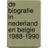 De biografie in Nederland en Belgie 1988-1990