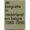 De biografie in Nederland en Belgie 1988-1990 door Martin Ros
