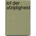 Lof der afzijdigheid