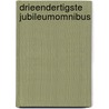 Drieendertigste jubileumomnibus by Unknown