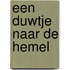 Een duwtje naar de hemel