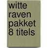 Witte Raven pakket 8 titels door Leni Saris