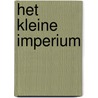 Het kleine imperium door A. van Gils