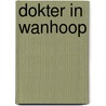 Dokter in wanhoop by Seifert