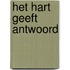 Het hart geeft antwoord