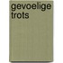 Gevoelige trots