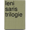 Leni saris trilogie door Lenie Saris