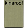 Kinaroof by Hageni