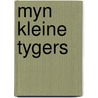Myn kleine tygers by Victoria Alexander