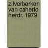 Zilverberken van caherlo herdr. 1979 by Macken