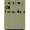 Man met de hondekop door Veenstra