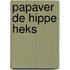 Papaver de hippe heks