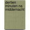 Dertien minuten na middernacht door Pestum