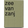 Zee van zanj door Lane