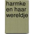 Harmke en haar wereldje