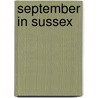 September in sussex door Winkler Vonk