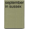 September in sussex by Winkler Vonk