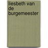 Liesbeth van de burgemeester door Heyting