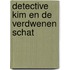 Detective kim en de verdwenen schat