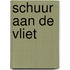 Schuur aan de vliet