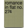 Romance in flat no. 274 by Luipen Bronwasser