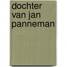Dochter van jan panneman door Speelman