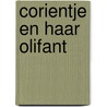 Corientje en haar olifant by Joan Betlem