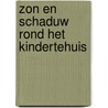 Zon en schaduw rond het kindertehuis door Leni Saris