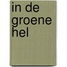 In de groene hel by Butner