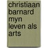 Christiaan barnard myn leven als arts