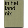 In het land nix door Hans Molenaar
