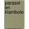 Parasol en klambole door Brunet