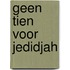 Geen tien voor jedidjah