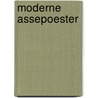 Moderne assepoester door Anne Weale