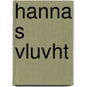 Hanna s vluvht by Havelte