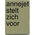 Annejet stelt zich voor