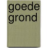 Goede grond door Blauw