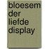 Bloesem der liefde display