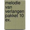 Melodie van verlangen pakket 10 ex. by Ietje Liebeek-Hoving