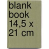 Blank book 14,5 x 21 cm door J. Brinkman-Salentijn