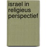 Israel in religieus perspectief door V.M. Fiddelaar