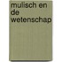 Mulisch en de wetenschap