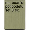 Mr. Bean's potloodetui set 3 ex. door Onbekend