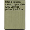 Tafel & keuken memo pop-up-box (250 velletjes + potlood) set 3 ex. by Unknown