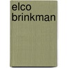 Elco Brinkman door G. Leegsma