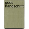 Gods handschrift by M. Koffeman-Zijl