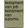 Testament van job testament van salomo door L. Cozijnsen