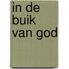 In de buik van God door N. ter Linden