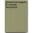 Gemeenschappen in nieuwe testament