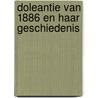 Doleantie van 1886 en haar geschiedenis by W. Bakker